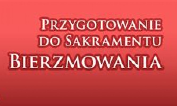 Przygotowanie do bierzmowania