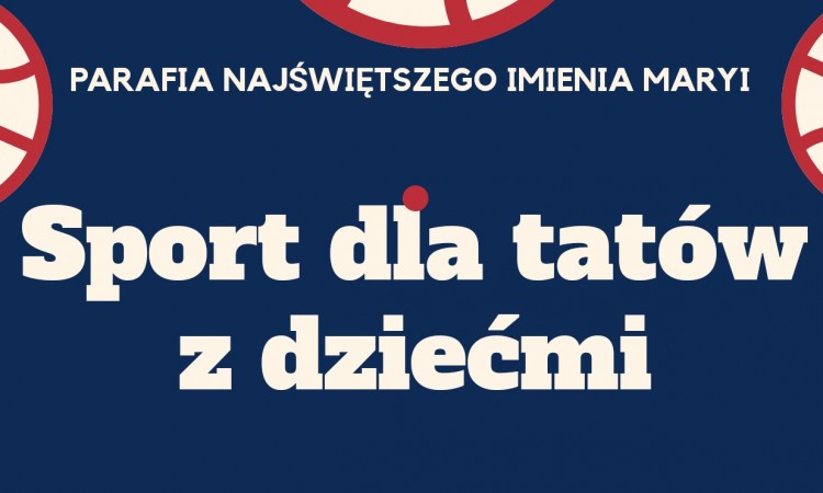 Sport dla ojców z dziećmi